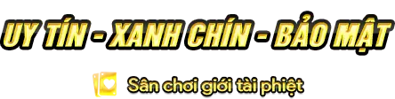 Uy tín - Xanh chín - Bảo mật
